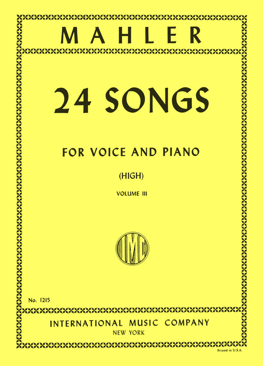 マーラー:24 歌曲集 (全4巻) - 第III巻. 独語・英語(高声とピアノ)
