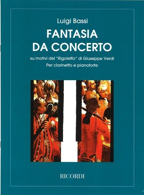 ヴェルディ / バッシ:「リゴレット」 の旋律による演奏会用幻想曲