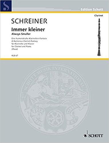 シュライナー:だんだん小さく - クラリネットのためのユーモラスな幻想曲
