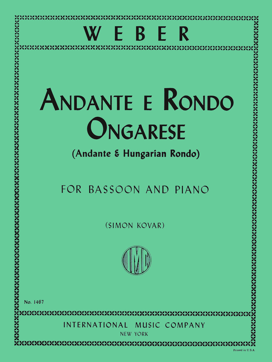 ウェーバー:アンダンテ e ロンド ウンガレーゼ (アンダンテとハンガリー風ロンド) op.35(ファゴットとピアノ)