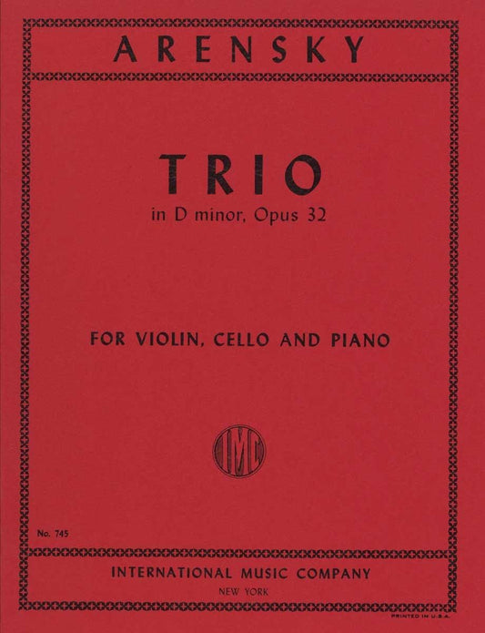 アレンスキー:ピアノ三重奏曲 第1番 ニ短調 op. 32