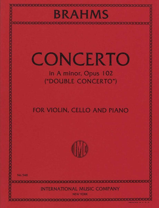 ブラームス:ヴァイオリン、チェロと管弦楽のための協奏曲 イ短調 op. 102