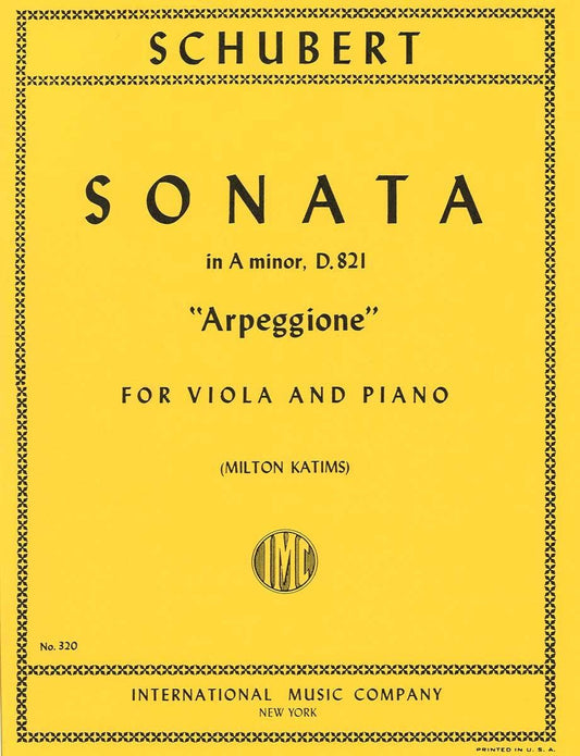 シューベルト:アルペジョーネ・ソナタ イ短調 D 821
