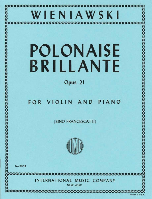 ヴィエニャフスキ:華麗なるポロネーズ 第2番 イ長調 op. 21