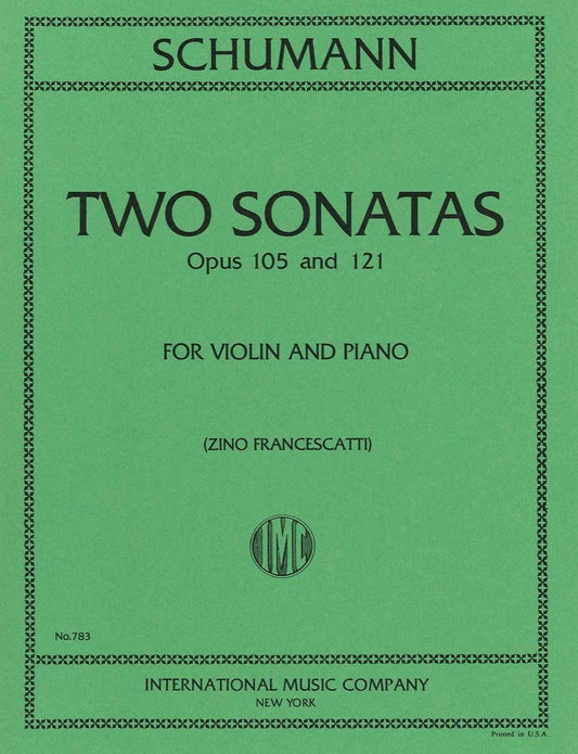 シューマン:ヴァイオリン・ソナタ 第1番 イ短調 op. 105、ヴァイオリン・ソナタ 第2番 ニ短調 op. 121