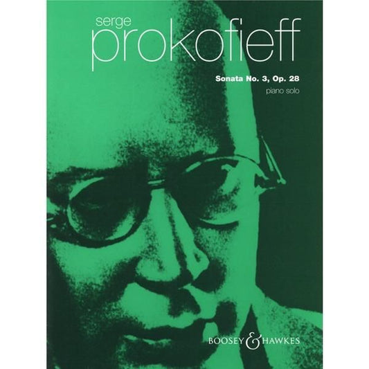 プロコフィエフ:ピアノ・ソナタ 第3番 イ短調 op. 28