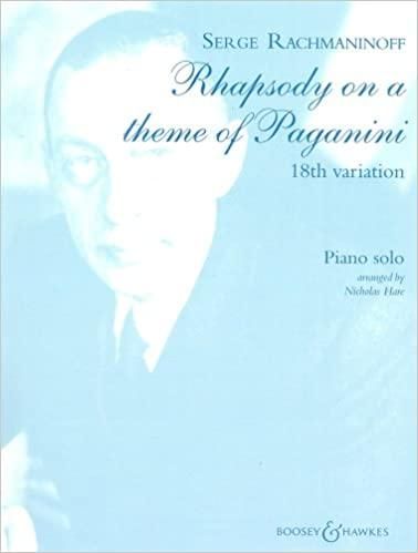 ラフマニノフ:「パガニーニの主題による狂詩曲」より 第18変奏曲