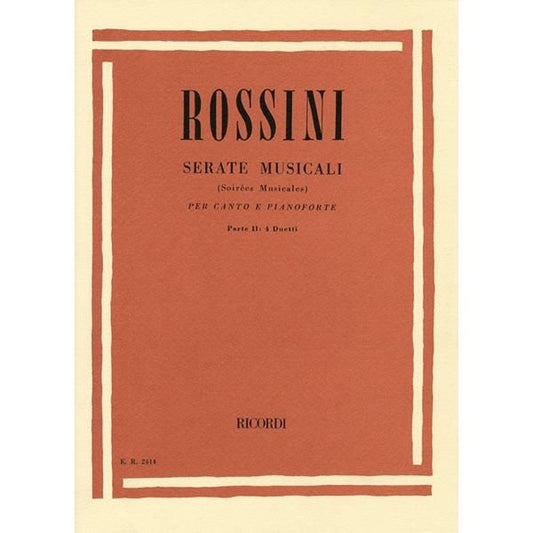 ロッシーニ:音楽の夜会 第2集 - 4つの二重唱曲