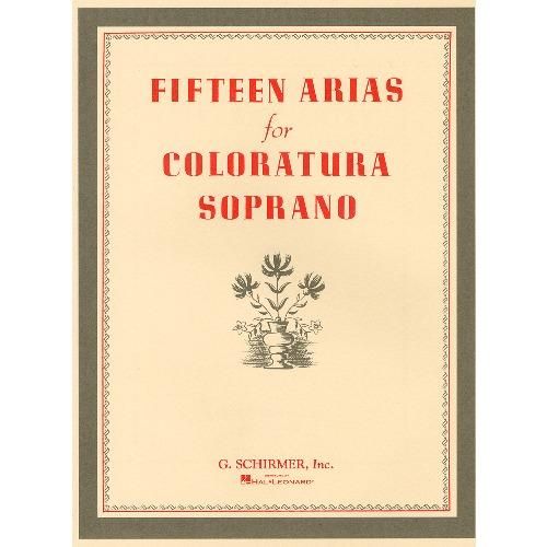 コロラトゥーラ ソプラノのための 15のアリア集