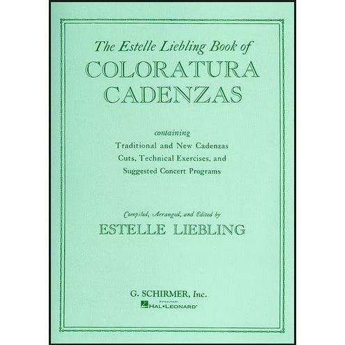リーブリング:コロラトゥーラ・ソプラノのためのカデンツァ集