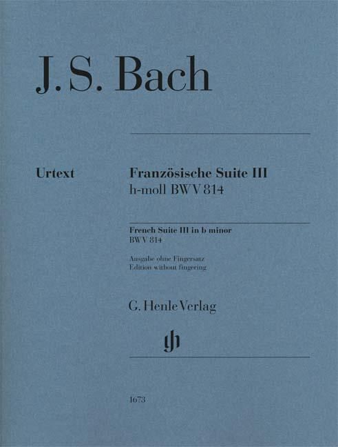 ピアノ／バッハ：フランス組曲 第3番 ロ短調 BWV 814（運指なし