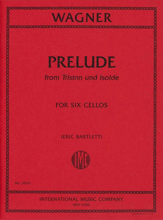 ワーグナー:楽劇「トリスタンとイゾルデ」より 前奏曲