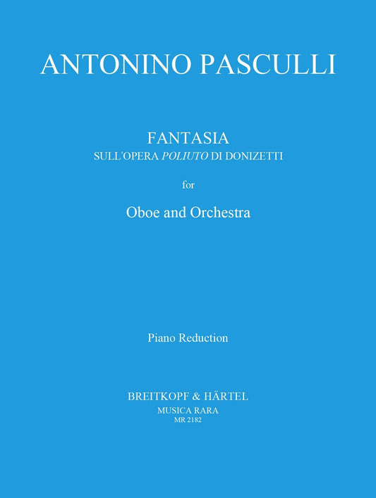 パスクッリ:ドニゼッティ 歌劇「ポリウート」の主題による 幻想曲