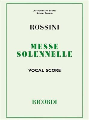 ロッシーニ:小荘厳ミサ曲(小ミサ・ソレムニス)