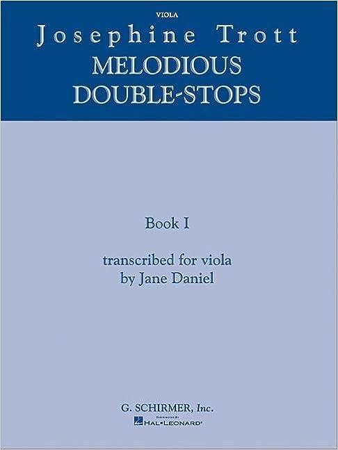 トロット:旋律的なダブルストップ 第1巻