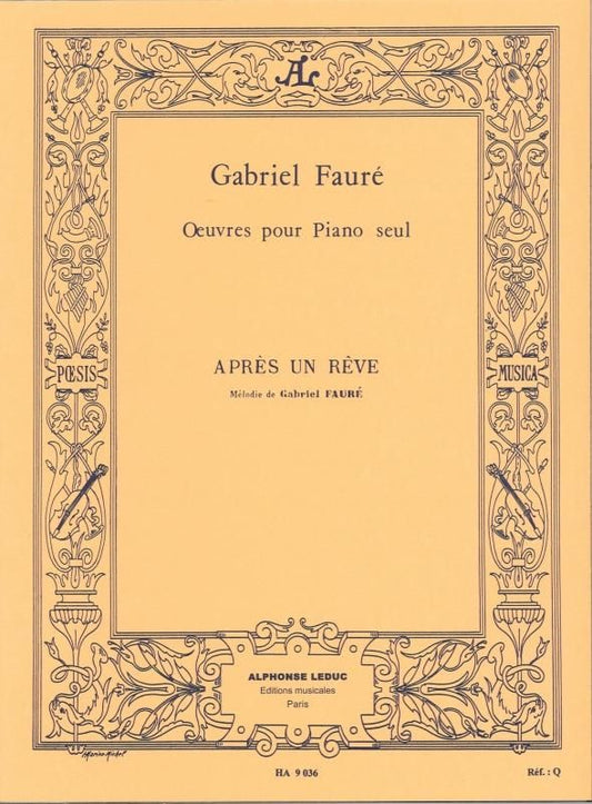 フォーレ:夢のあとに op. 7 - 1