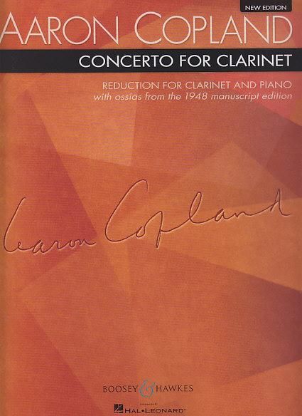 コープランド:クラリネット協奏曲 - 1948年手稿譜からの代替譜付き