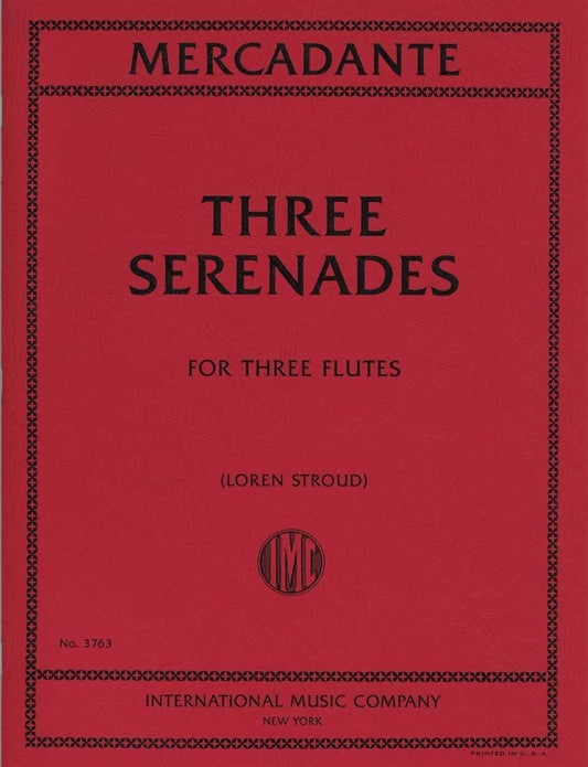 メルカダンテ:3つの セレナーデ