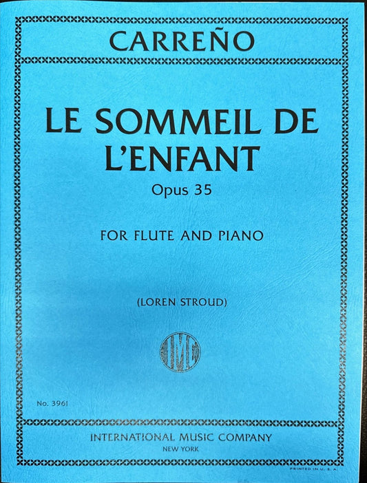 カレーニョ:《幼子の眠り Op.35》