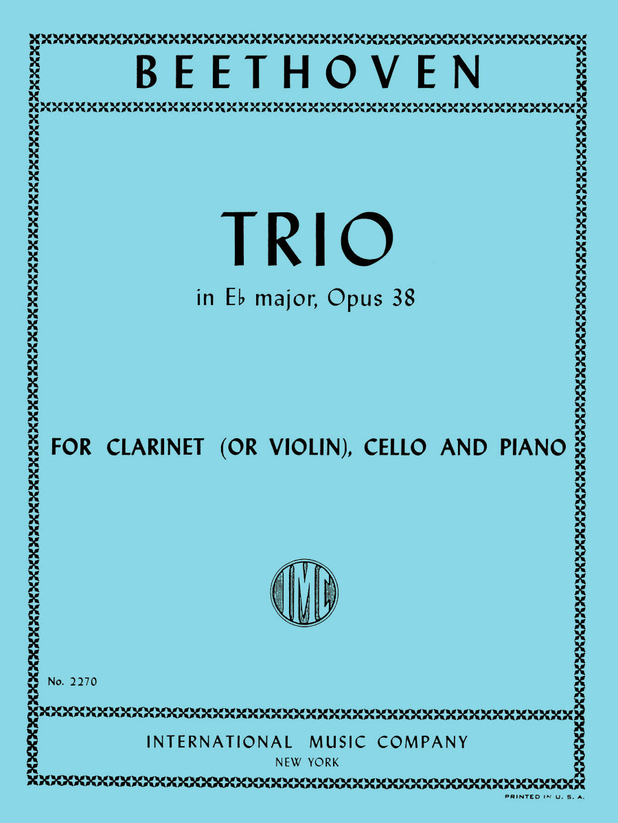 ベートーヴェン:三重奏 変ホ長調 op.38(クラリネット (B♭) (または ヴァイオリン), チェロ, と ピアノ)