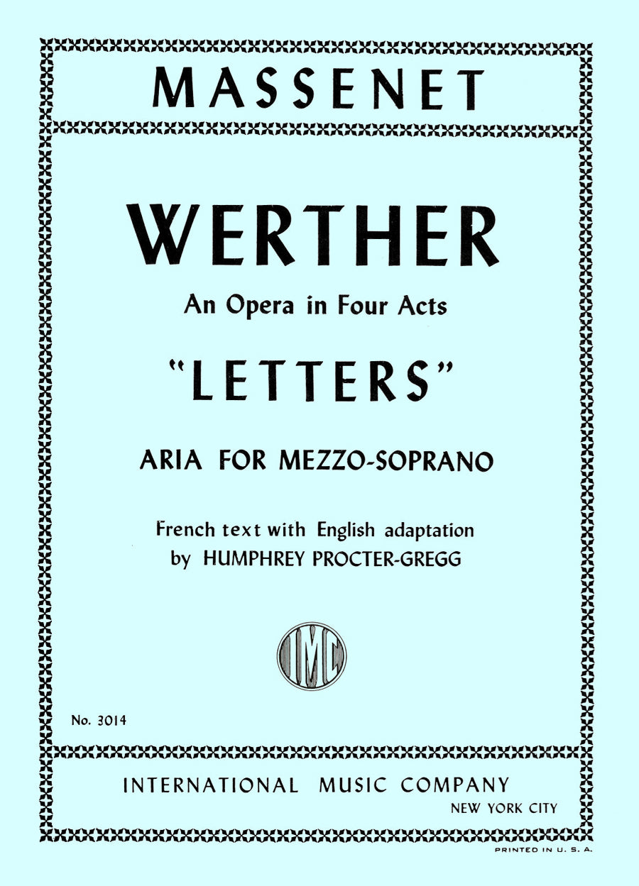 マスネ:The Letters,より"Werther" - French & English(メゾソプラノとピアノ)