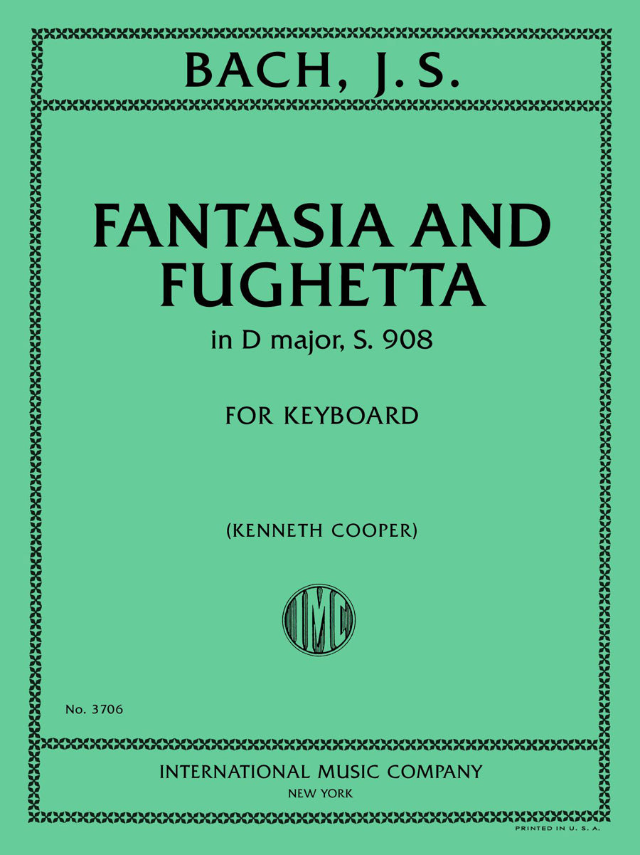 バッハ:ファンタジアとFughetta ニ長調, S. 908(ピアノ独奏)