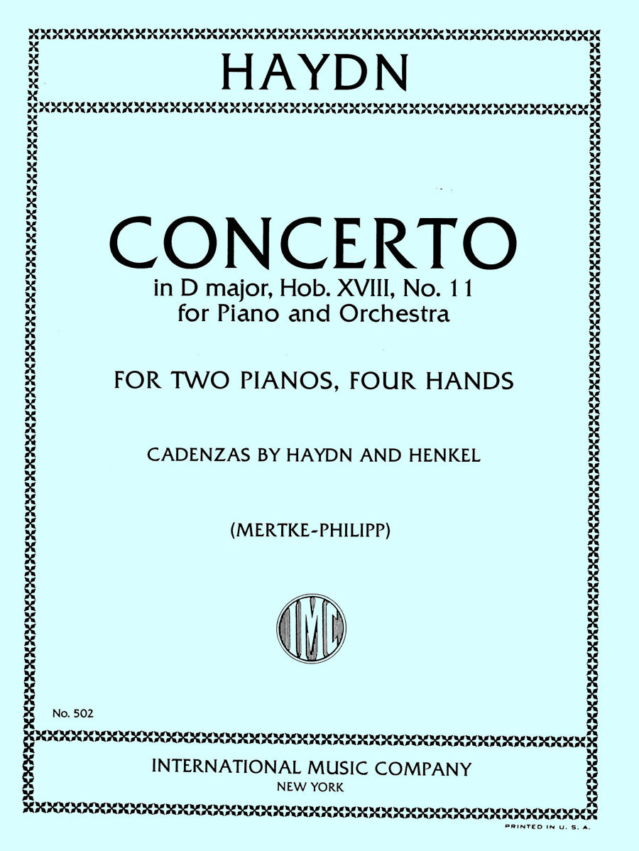 ハイドン:協奏曲 ニ長調, Hob. XVIII: 第11番 ピアノと管弦楽のための カデンツァ:HAYDN & HENKEL(2台のピアノ(4手))