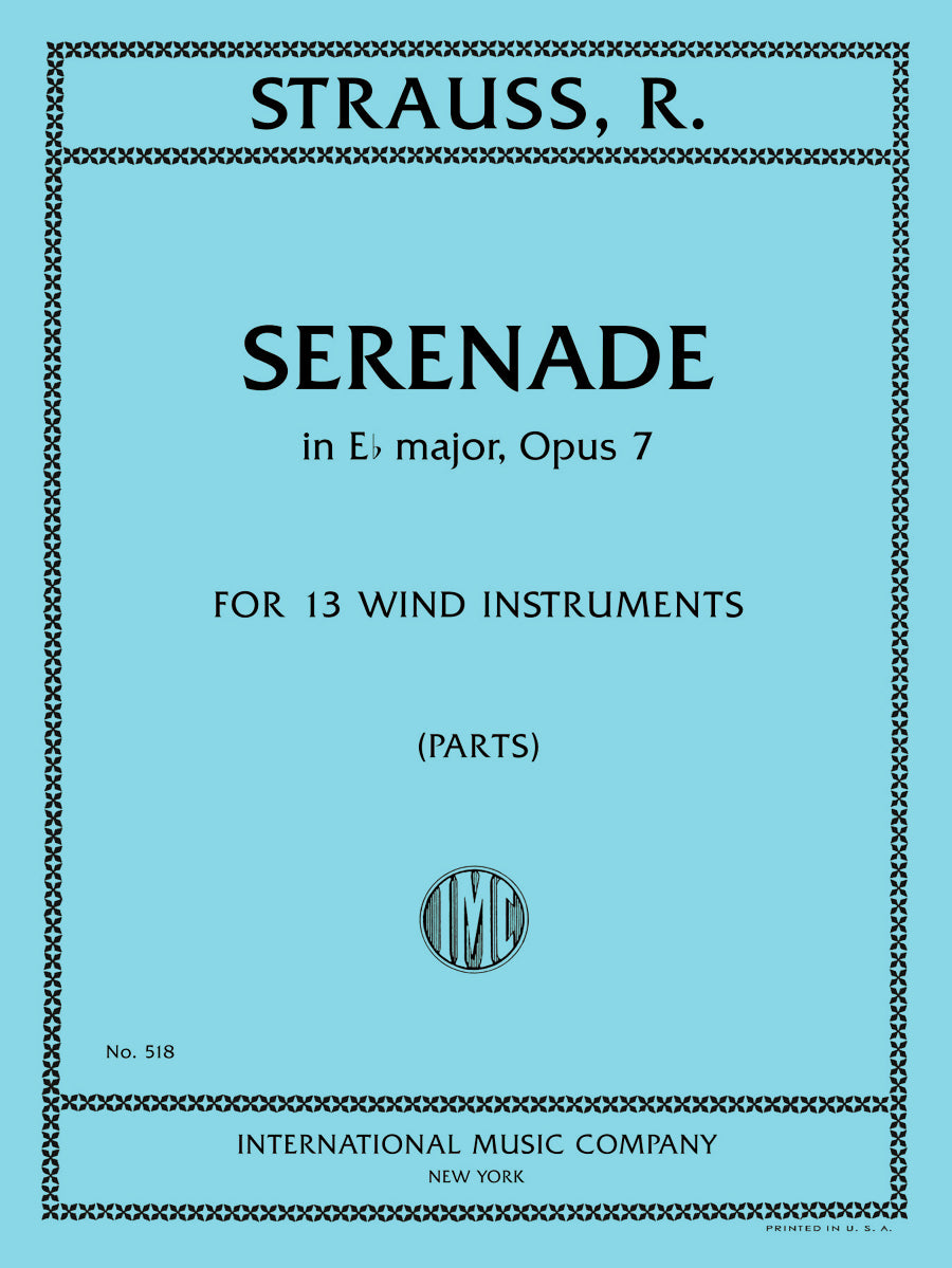 シュトラウス:セレナーデ 変ホ長調 op.7(2本の フルート, 2本の オーボエ, 2本の クラリネット (B♭), 2本の ファゴット, コントラファゴット または バス・チューバ, 2本の ホルン (E♭) 1 と 2本の ホルン (低B♭))