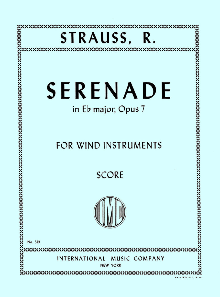 シュトラウス:セレナーデ 変ホ長調 op.7(2本の フルート, 2本の オーボエ, 2本の クラリネット (B♭), 2本の ファゴット, コントラファゴット または バス・チューバ, 2本の ホルン (E♭) 1 と 2本の ホルン (低B♭))