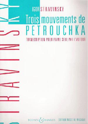 ストラヴィンスキー:「ペトルーシュカ」 からの 3楽章