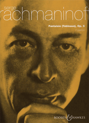 ラフマニノフ:組曲 第1番 「幻想的絵画」 op. 5