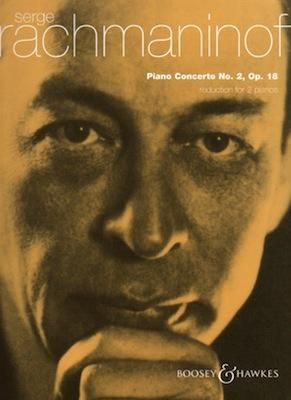 ラフマニノフ:ピアノ協奏曲 第2番 ハ短調 op. 18