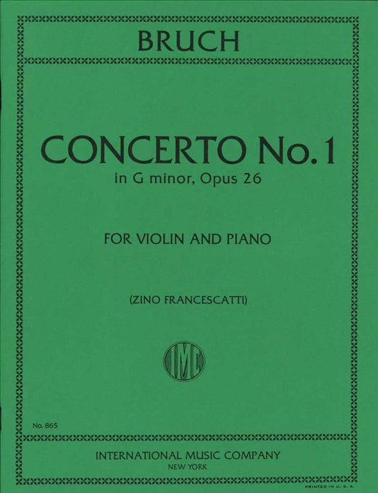 ブルッフ:ヴァイオリン協奏曲 第1番 ト短調 op. 26