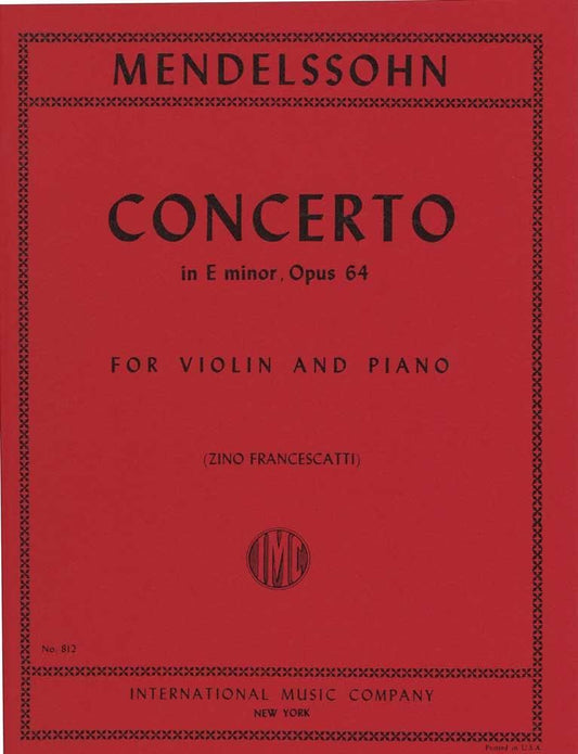 メンデルスゾーン:ヴァイオリン協奏曲 ホ短調 op. 64