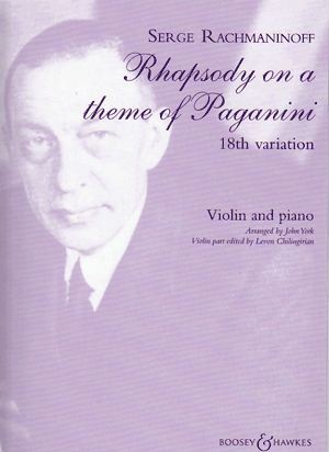 ラフマニノフ:「パガニーニの主題による狂詩曲」より 第18変奏曲