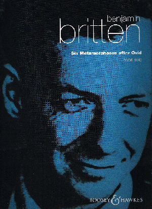 ブリテン:オウイディウスによる6つのメタモルフォーズ op. 49