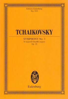 チャイコフスキー:交響曲 第3番 ニ長調 op. 29