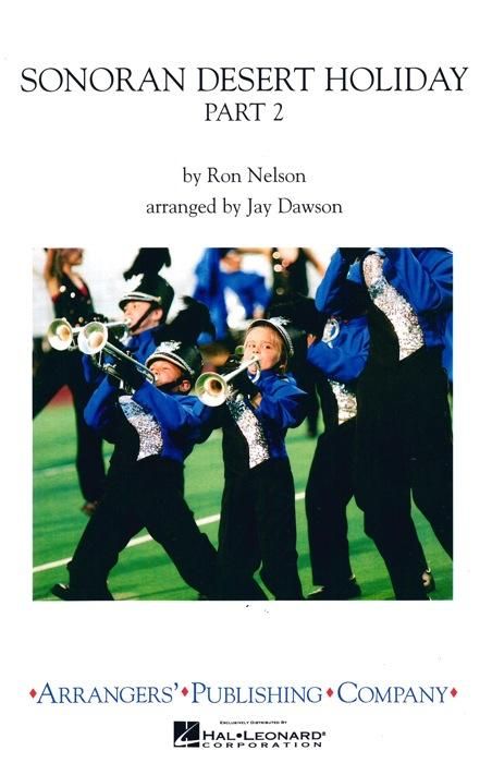 A Ron Nelson Holidays:Sonoran Desert Holiday, Part 2 / ソノラン・デザート・ホリデー パート 2(O1/3)