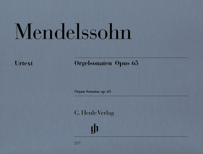 メンデルスゾーン:オルガン・ソナタ Op.65