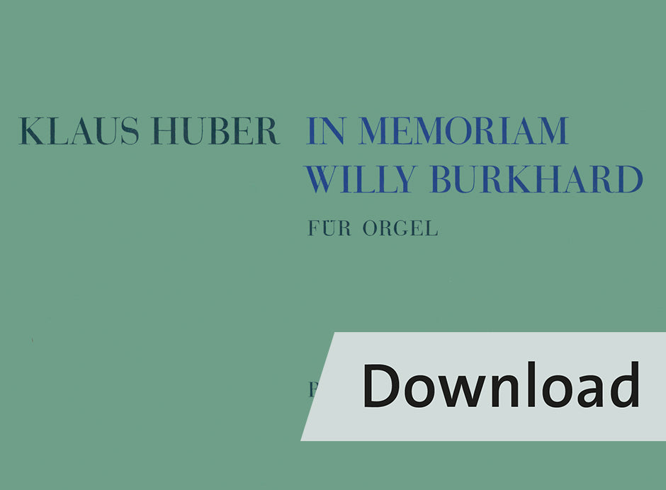 フーバー:ヴィリー・ブルクハルトの追憶に(オルガンのための)(1965)【デジタル版】