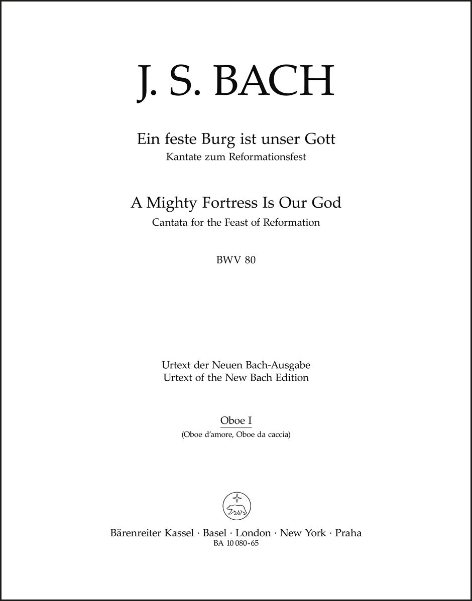 バッハ:カンタータ「われらが神は堅き砦」BWV 80