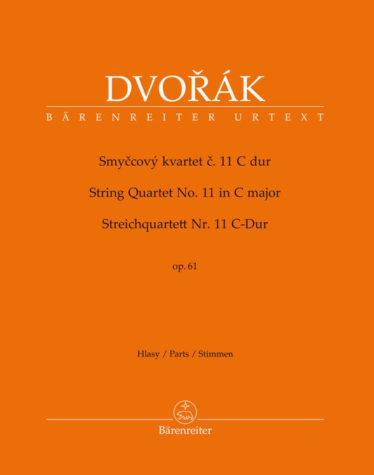 ドヴォルザーク:弦楽四重奏曲 第11番 ハ長調 op. 61