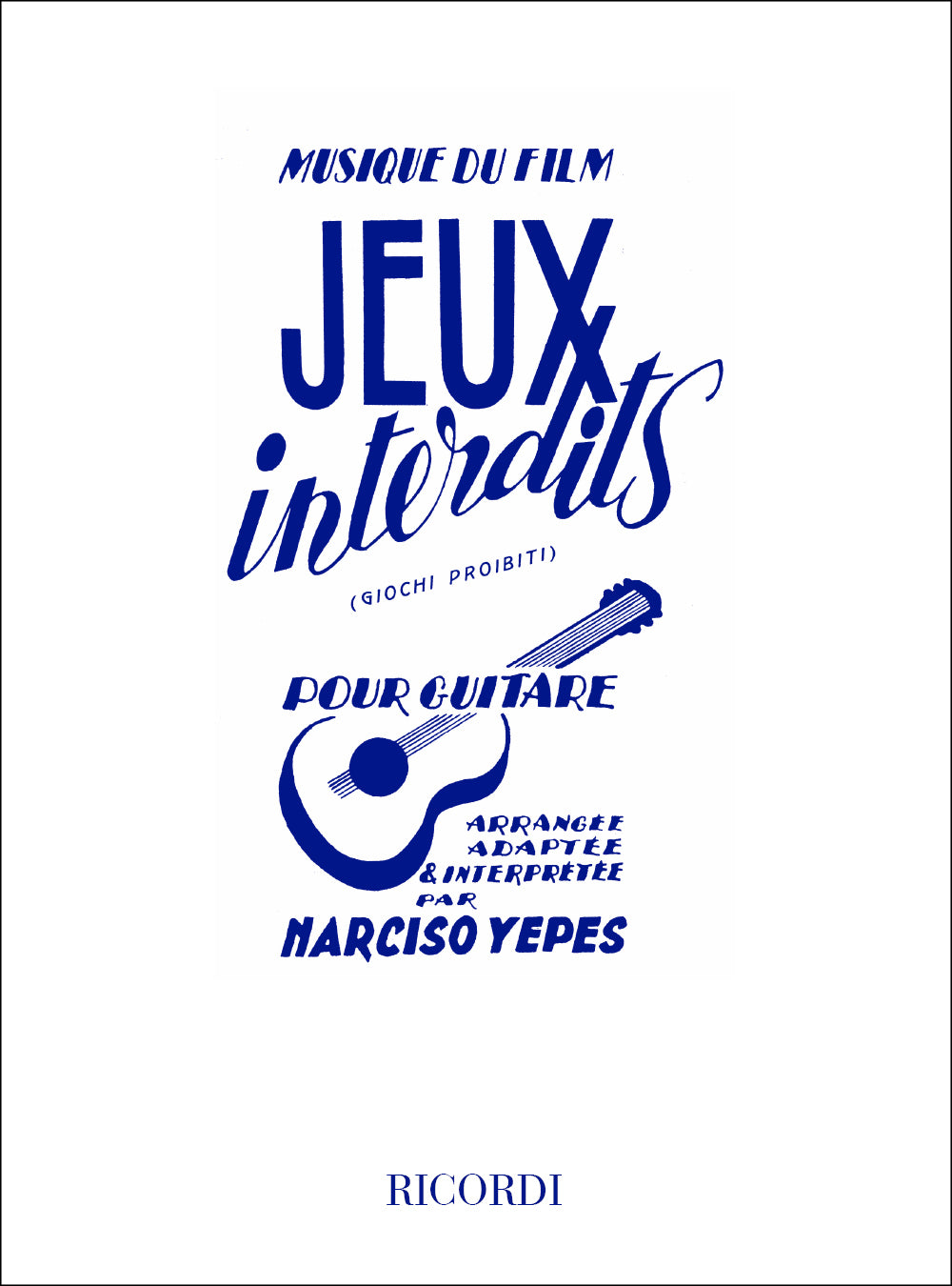 Anonymous:Jeux Interdits (Di N. Yepes)