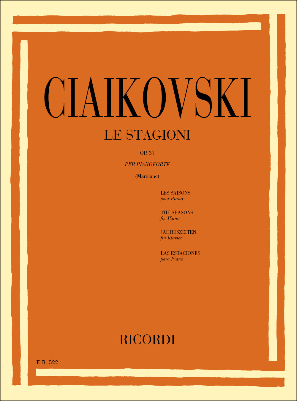 Pyotr Ilyich Tchaikovsky:Le Stagioni Op. 37