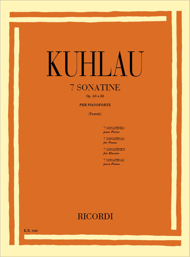 Friedrich Kuhlau:7 Sonatine Op. 60, Op. 88
