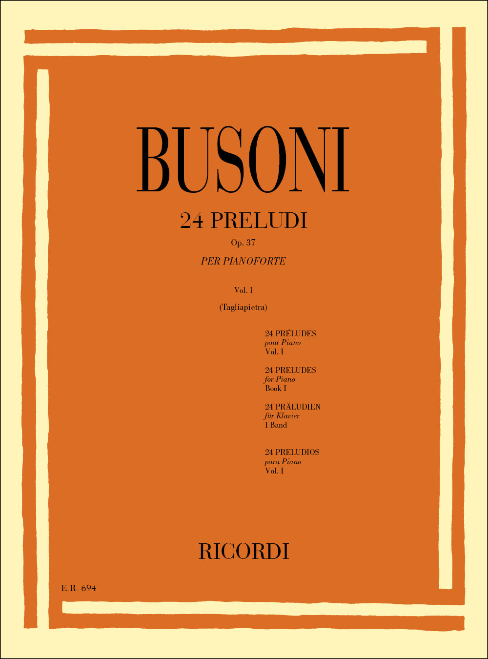 Ferruccio Busoni:24 Preludi Op.37 - Vol.I