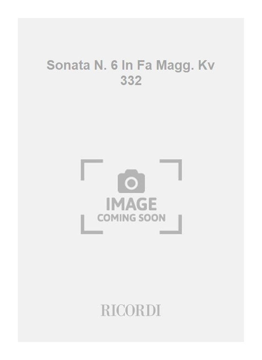 Wolfgang Amadeus Mozart:Sonata N. 6 In Fa Magg. Kv 332