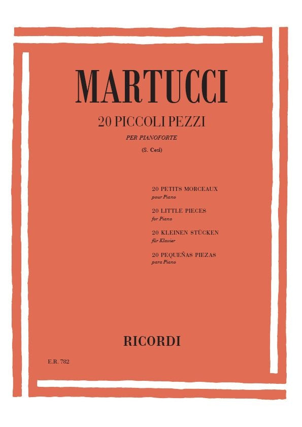 Giuseppe Martucci:20 Piccoli Pezzi:Ed. S. Cesi - Per Pianoforte