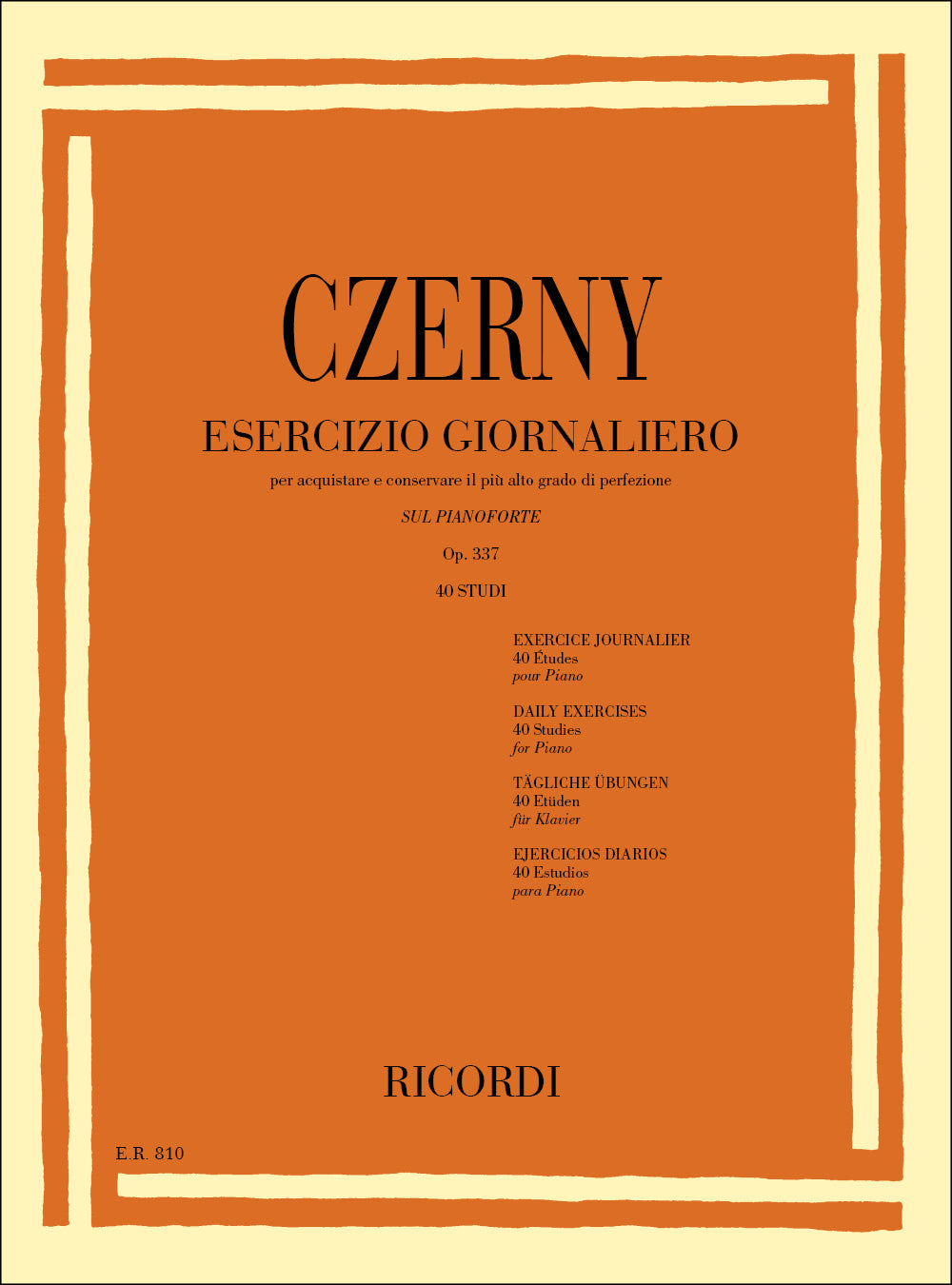 Carl Czerny:Esercizio Giornaliero Per Acquistare E Conservare