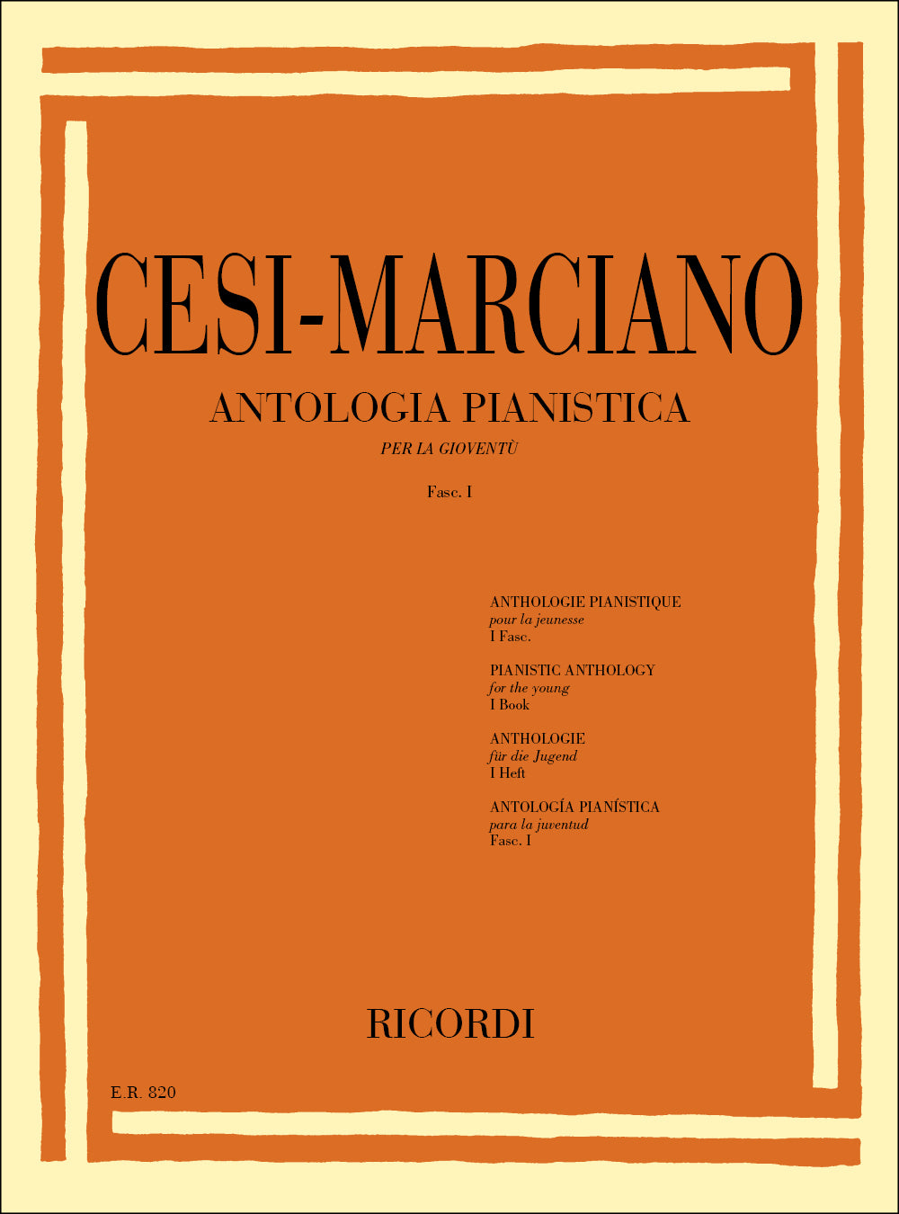 E. Marciano_Sigismondo Cesi:Antologia Pianistica Per La Gioventù - Fasc. I